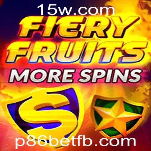 Explorando FieryFruitsMoreSpins: Uma Nova Aventura com p86bet